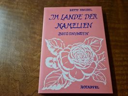 Im Lande der Kamelien