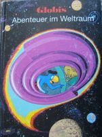 Globis Abenteuer m Weltraum