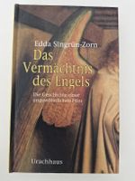 Das Vermächtnis des Engels Edda Singrün-Zorn neuwertig