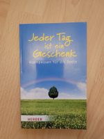 Inspirierendes Buch: Jeder Tag ist ein Geschenk!