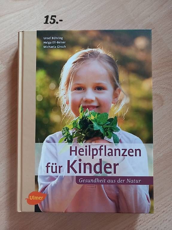 Bücher: Heilpflanzen für Kinder – Gebraucht aus Gwatt (Thun) von Tigi09