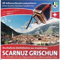 Scarnuz Grischun: Various