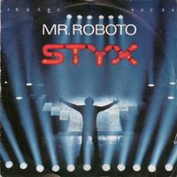 Styx: Mr. Roboto 7"