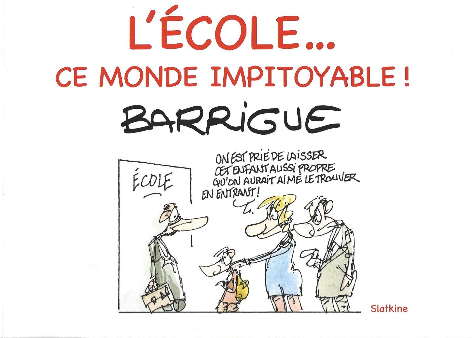 Fumetti: Barrigue: l'école, ce monde impitoyable – Usato da Fontainemelon venduto da Jice12