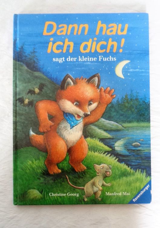 Dann hau ich dich, sagt der kleine Fuchs / Bilderbuch Kaufen auf Ricardo
