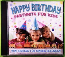 HAPPY BIRTHDAY / PARTYHITS FÜR KINDER / BESCHWINGTES ALBUM !