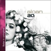 Aloan – Better In Springtime (Schweiz, Dance Pop) CD, D7