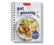 Gut & Günstig Hitrezepte die allen schmecken Betty Bossi
