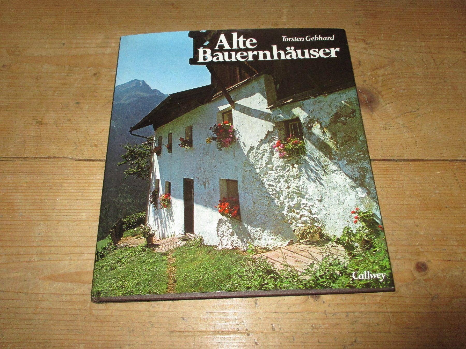 Livres: Alte Bauernhäuser – D'occasion à Flims - Dorf par Stagediver