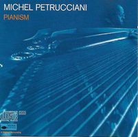 Michel Petrucciani – Pianism - Vergriffen!
