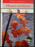 Kinder entdecken... 'Pflanzen und Bäume' KULT
