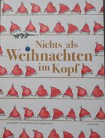 Nichts als Weihnachten im Kopf - Céleste Blum