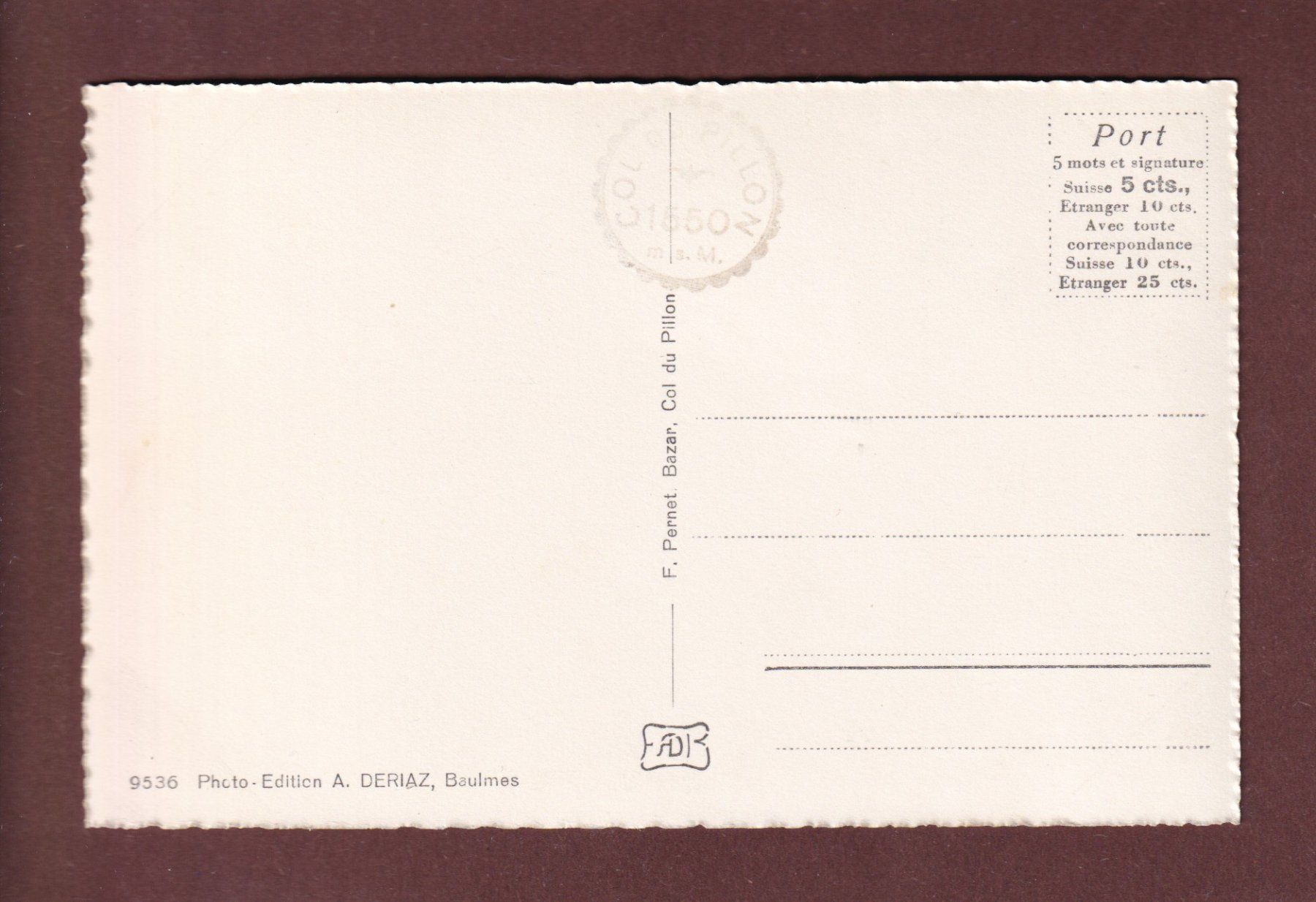 Cartoline postali: COL DU PILLON - Schlauchhorn – Usato da Pully venduto da nicecards-shop 1