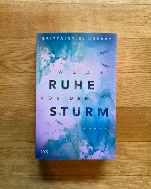 Wie die Ruhe vor dem Sturm Brittany C. Cherry, Roman.