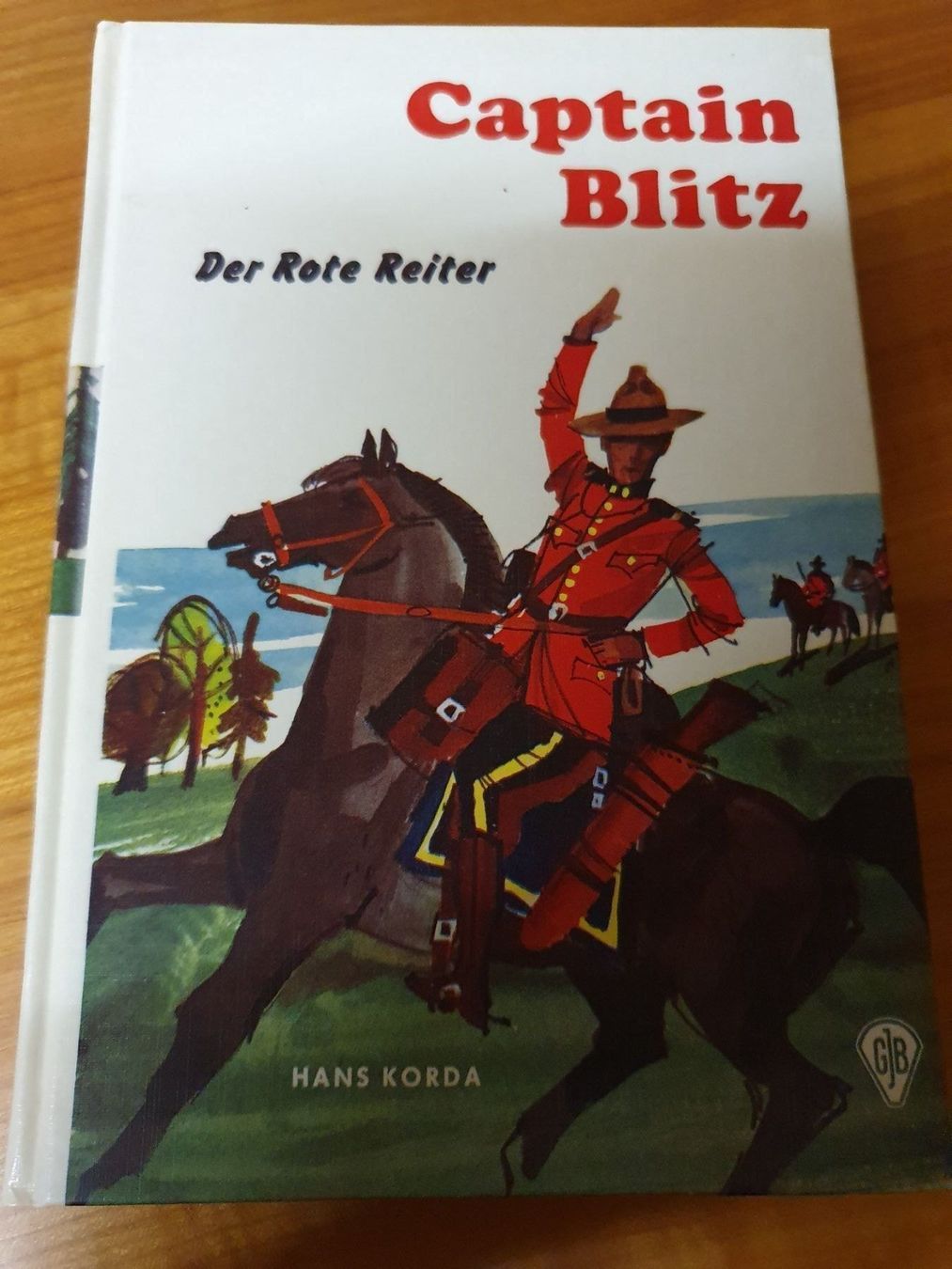 Bücher: Hans Korda - Captain Blitz rote Reiter – Gebraucht aus Oberdorf BL von BaldenEagle