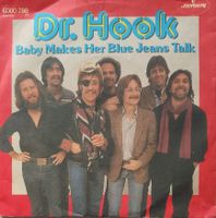 Vinyl Single Dr. Hook - Baby Makes Her Blue Jeans Talk