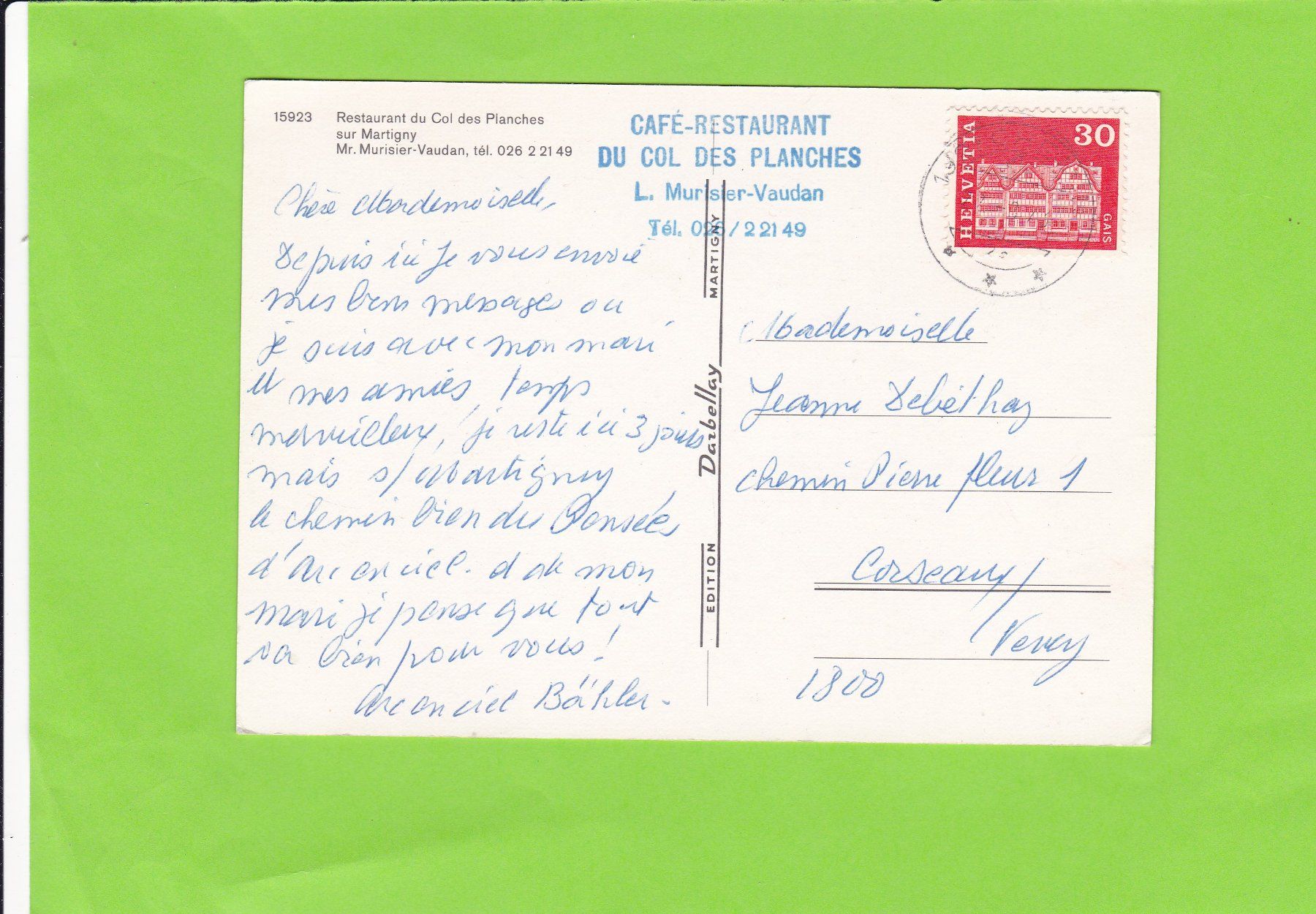 Cartoline postali: Restaurant du Col des Planches sur Martigny – Usato da St. Peterzell venduto da neckertal 1