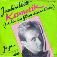 Witt Joachim - Kosmetik (7")
