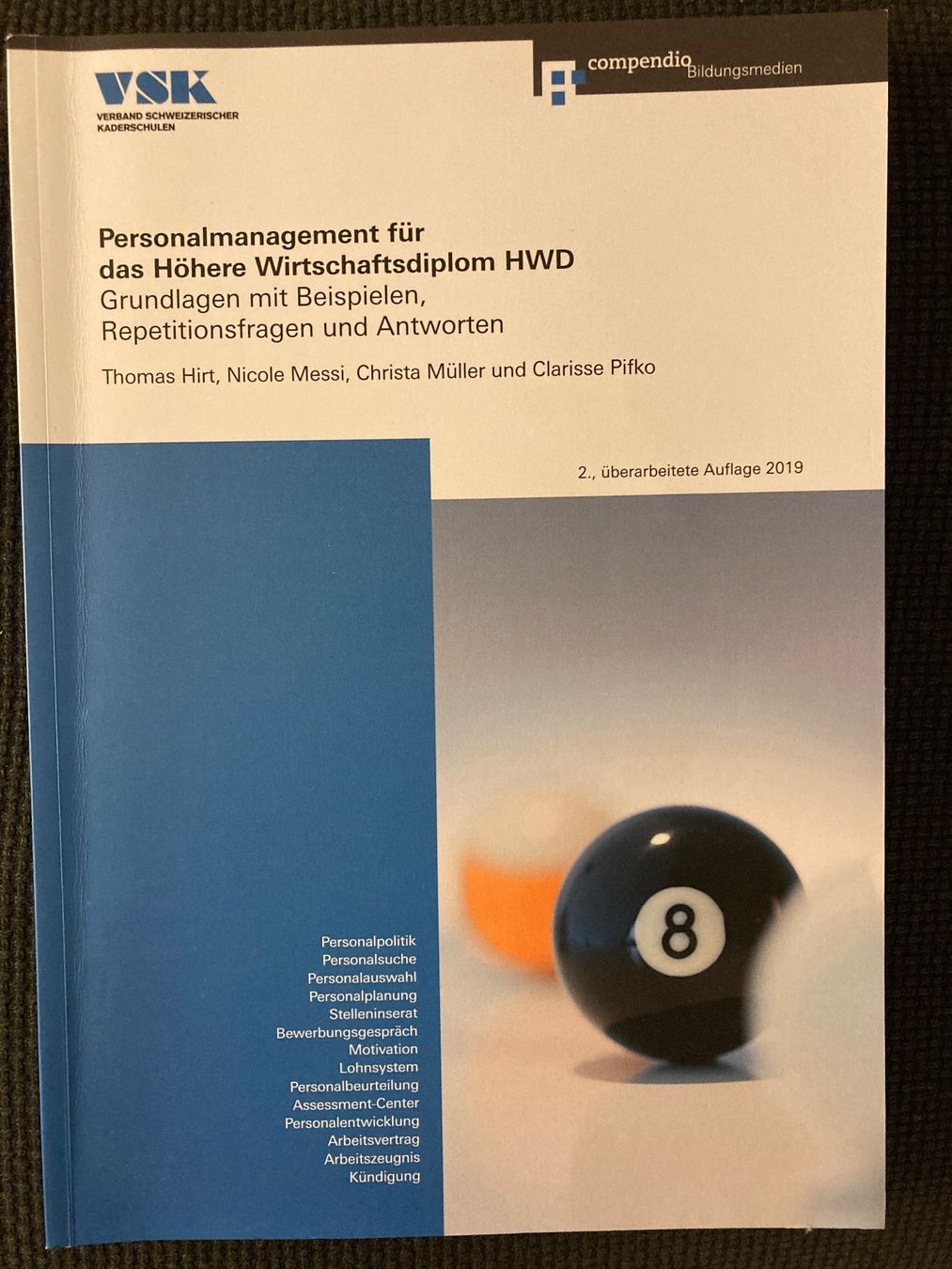 Libri: Compendio, Personalmanagement Höheres Wirtschaftsdiplom 2019 – Usato da Baden venduto da Yoyo1