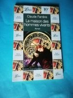 Roman "La Maison des Hommes Vivants" Claude Farrère