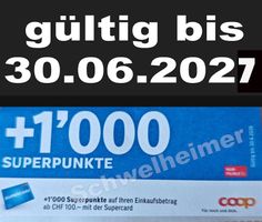 +1000 Superpunkte bei Coop  bis 30.06.2027