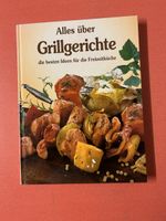 Kochbuch Alles ueber Grillgerichte die besten Ideen neuwerti
