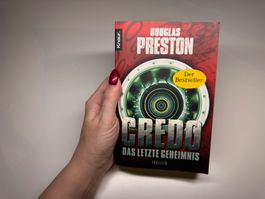 ROMAN: Douglas Preston, Credo, Das letze Geheimnis
