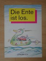 Citroen 2CV Die Ente ist los - Prospekt 8.85 - P1628
