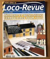 Loco-Revue Hors Série 16 - Bâtiments / Gebäude-Bau