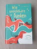 Wie unsichtbare Funken von Elle McNicoll Buch Jugendbuch