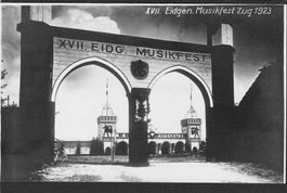 AK,ZG , Eidg. Musikfest,Eingang , 1923