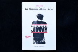 La Légende de Jimmy : Texte intégral (E.O. 1990)