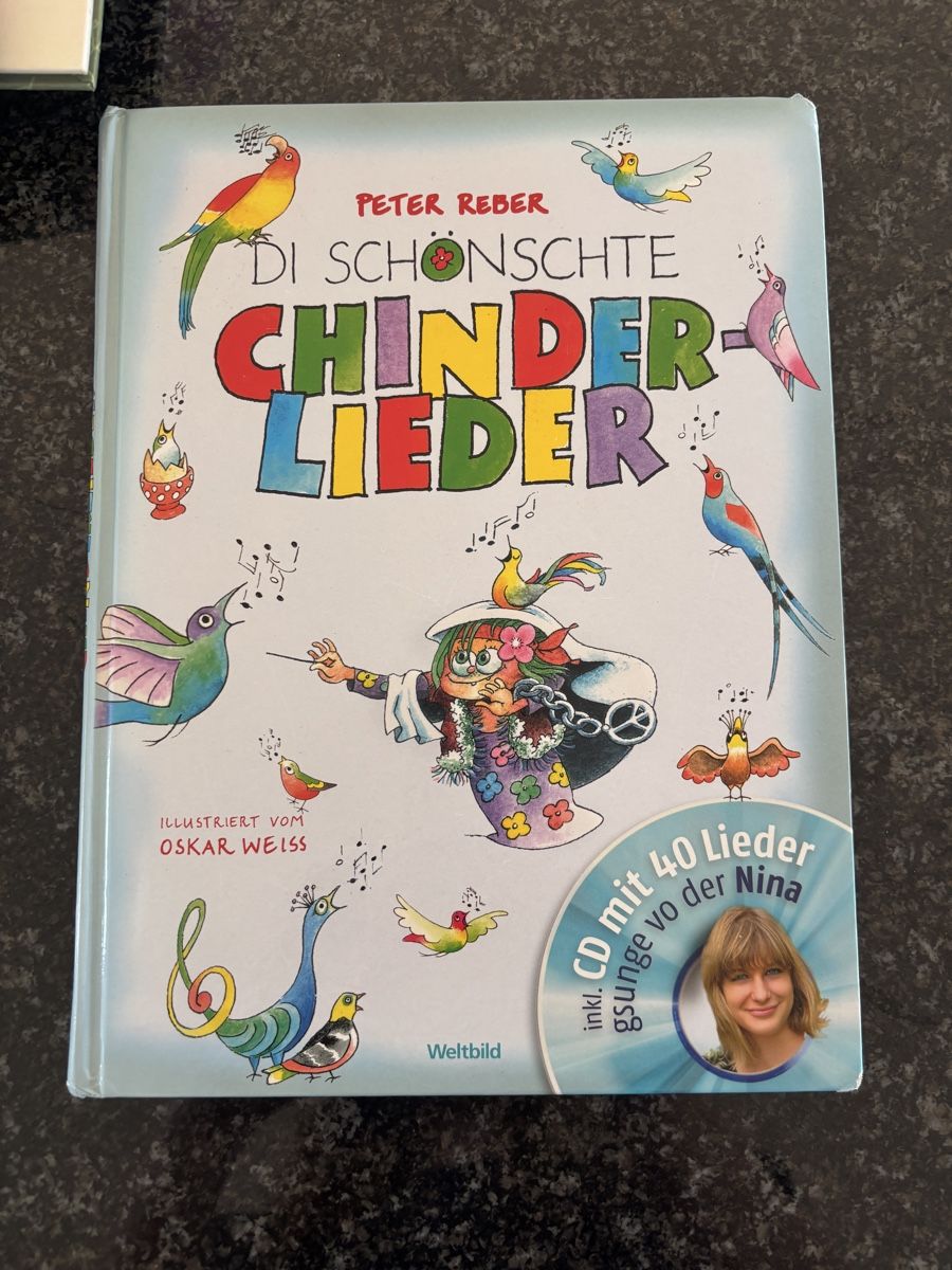 Bücher: Peter Reber Di Schonschte Chinderlieder Buch+ – Gebraucht aus Grosswangen von Sunnyday35