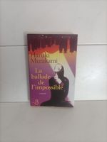 La ballade de l’impossible / Haruki Murakami / Belfond 2008