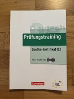 Deutsch Prüfungstraining Goethe-Zertifikat B2 mit 2 CDs