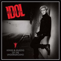 Billy Idol – Kings & Queens of the Undergrond, CD vergr., D3