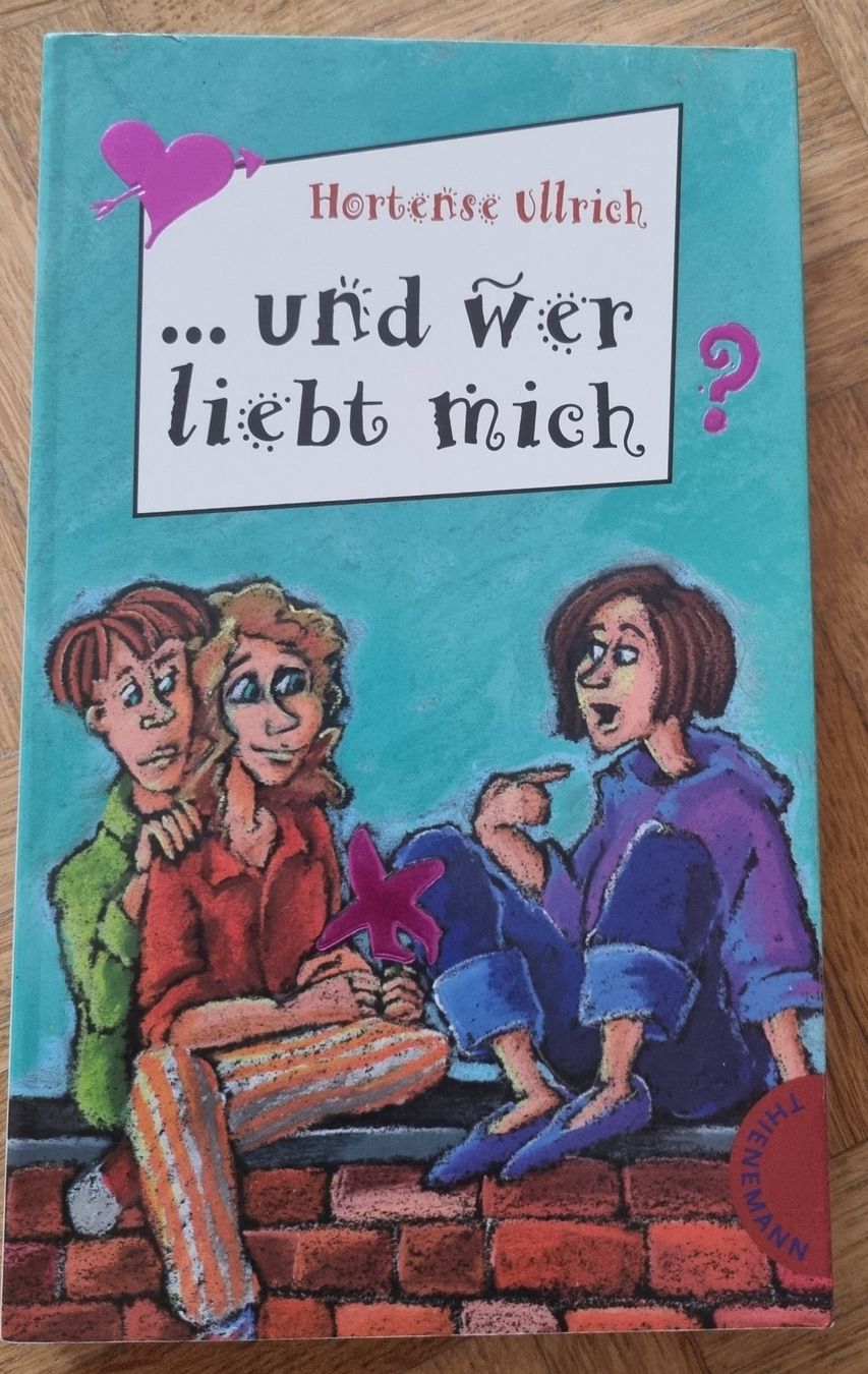 Bücher: ...und wer liebt mich? von Hortense Ullrich – Gebraucht aus Urtenen-Schönbühl von Kahru