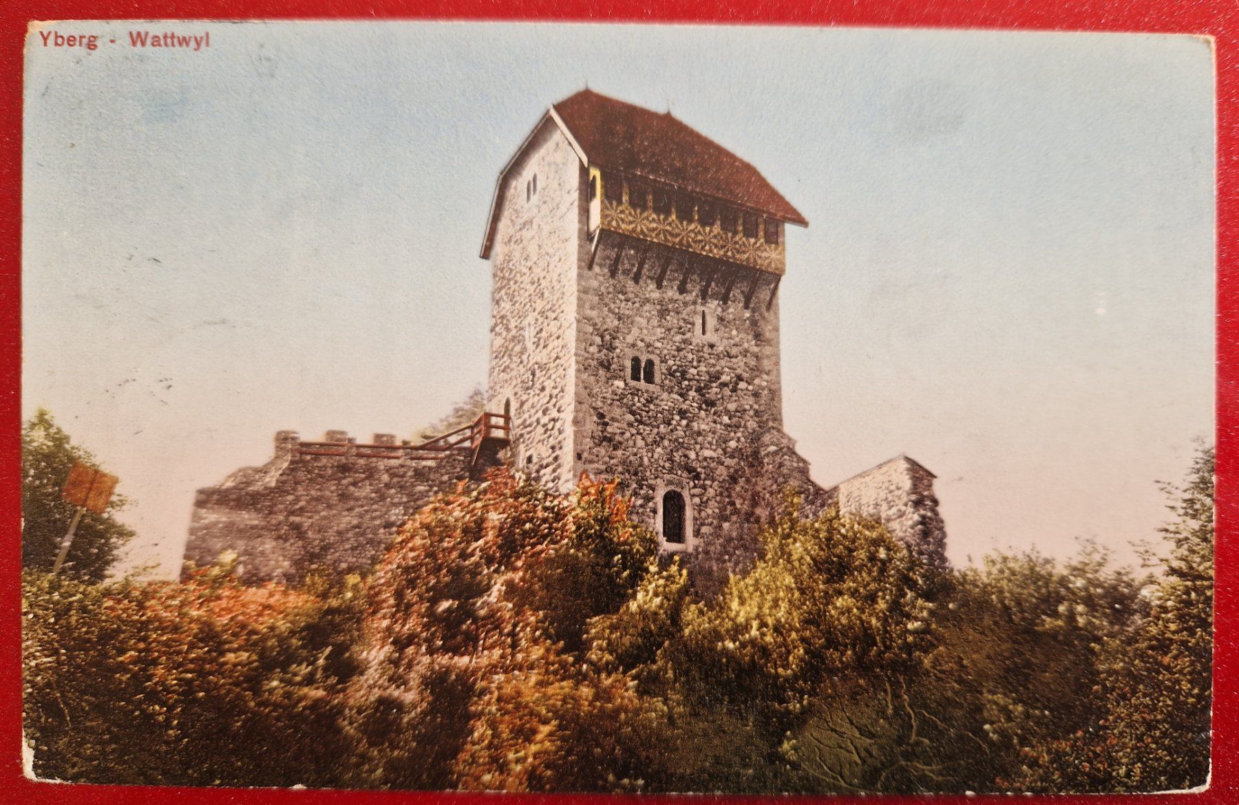 Cartoline postali: Yberg - Wattwyl 1911 – Usato da Melchnau venduto da Fishel
