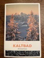 Kaltbad - Kriminalroman von Silvia Götschi