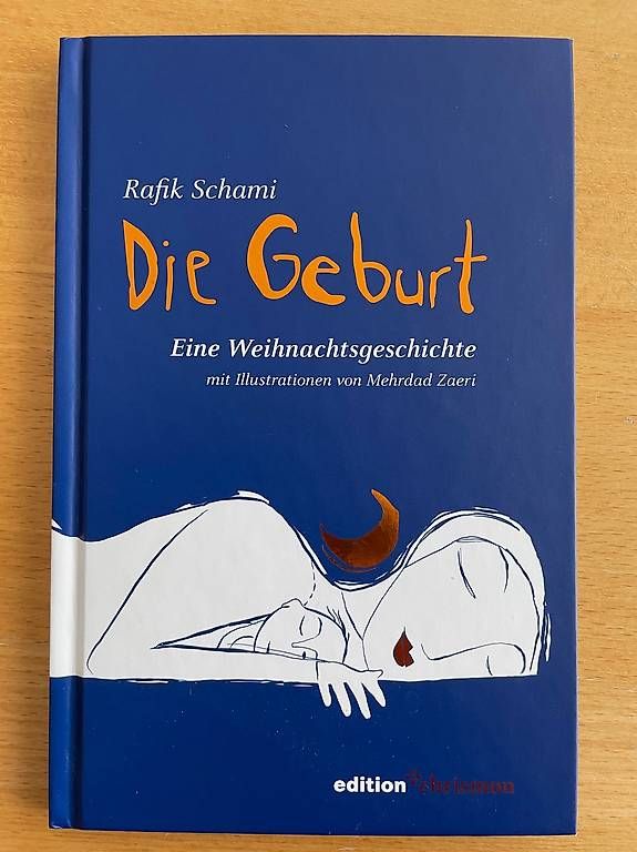 Libri: Rafik Schami Die Geburt Eine Weihnachtsgeschichte – Nuovo (secondo la descrizione) da Oberburg venduto da Tefi12