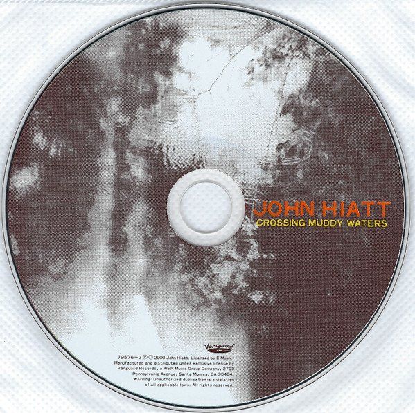 CD: John Hiatt – Crossing Muddy Waters – Usato da St.Gallen venduto da jalamusic 2