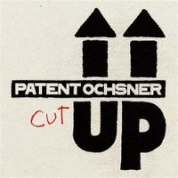 Patent Ochsner - Cut Up (2 LPs) VINYL, NEU & OVP, vergriffen