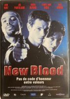 NEW BLOOD (PAS DE CODE D'HONNEUR ENTRE VOLEURS)