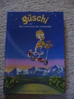 Güschi und das Geheimnis der Echohöhle Roland Zoss & Zatko
