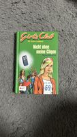 Girls Club Nicht ohne meine Clique