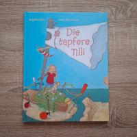 Die tapfere Tilli - Kinderbuch