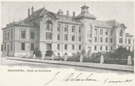 Neuchatel-Ecole de Commerce 1901