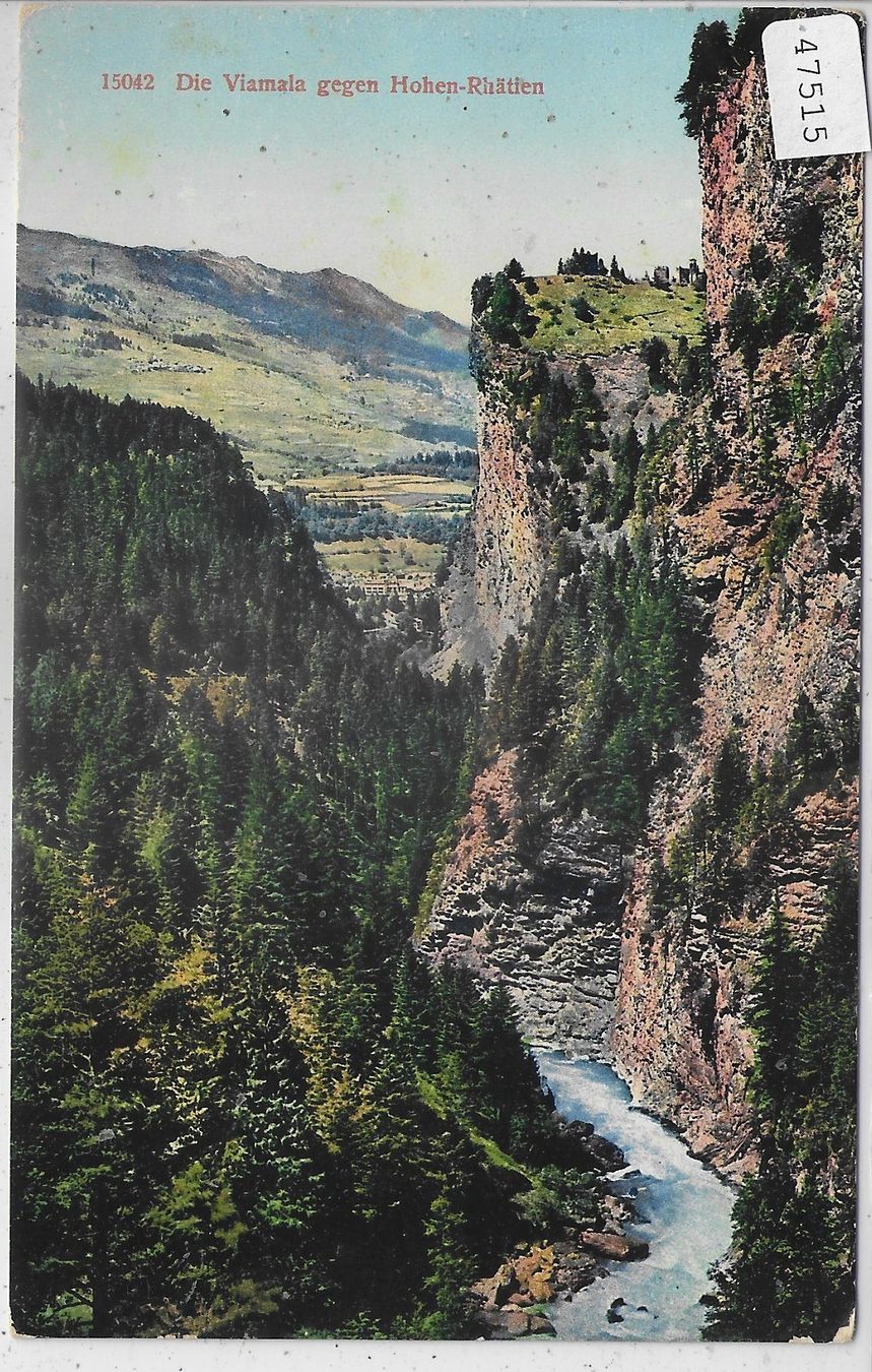 Ansichtskarten: Die Viamala gegen Hohen-Rhätien - Litho – Gebraucht aus Ettingen von Kartenplanet