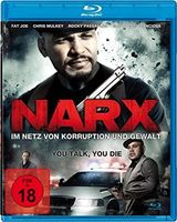 Narx - Im Netz von Korruption und Gewalt  (2016)