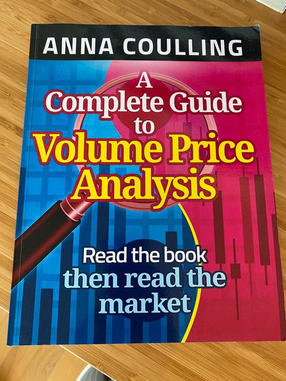 A Complete Guide To Volume Price Analysis - Anna Coulling | Kaufen auf ...